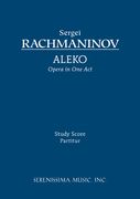 Aleko : For SATBB Soli, Chorus & Orchestra.