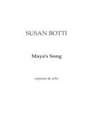 Maya's Song : For Soprano and Cello (2010).