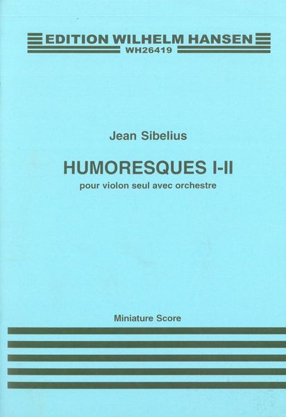 Humoresques Nos. 1 and 2 : For Solo Violin and Orchestra.