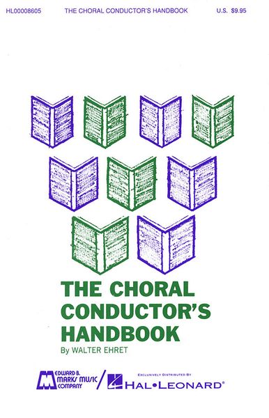 Choral Conductor's Handbook.