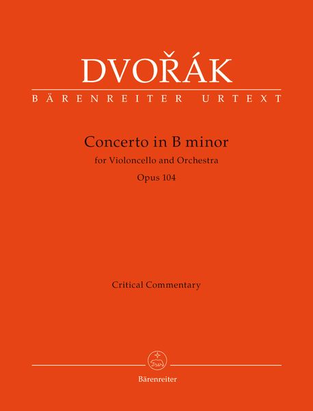 Konzert In H, Op. 104 : Für Violoncello und Orchester / edited by Jonathan Del Mar.