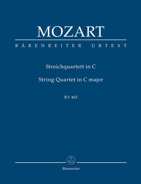 String Quartet In C Major, K. 465 / edited by Ludwig Fischer.