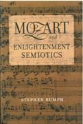 Mozart and Enlightenment Semiotics.