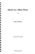 Hymn To A Blue Hour : For Concert Band (2010).