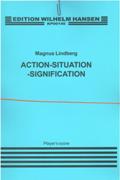 Action-Situation-Signification : Pour 4 Musiciens (1982).
