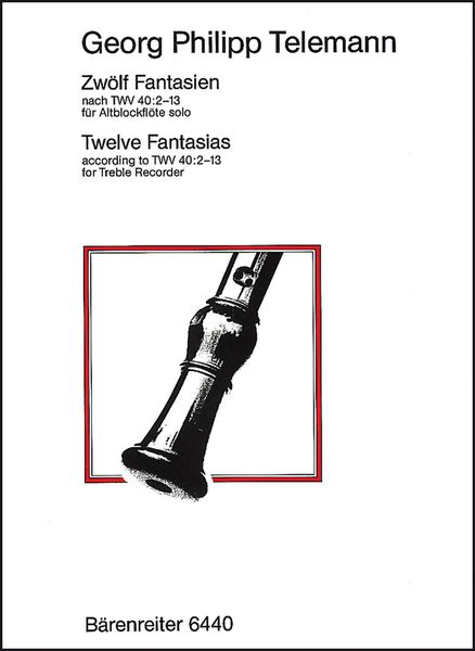 12 Fantasias : For Treble Recorder.
