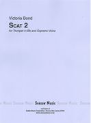 Scat II : For Soprano and Trumpet.