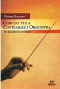 Concert : Per A Contrabaix I Orquestra.