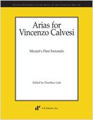 Arias For Vincenzo Calvesi : Mozart's First Ferrando / edited by Dorothea Link.