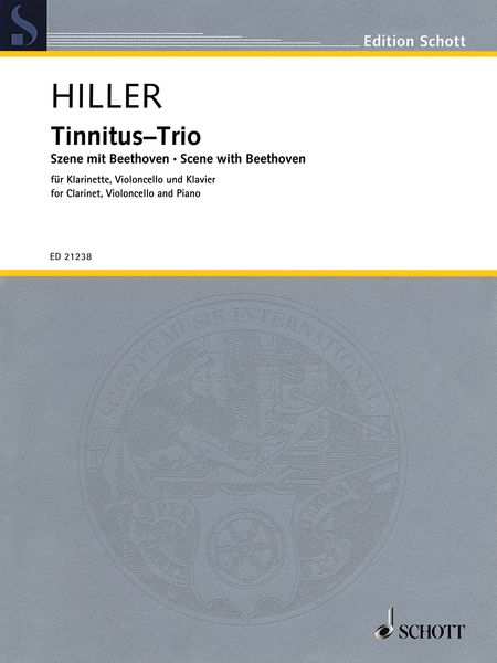 Tinnitus-Trio - Szene Mit Beethoven : Für Klarinette, Violoncello und Klavier (2006).