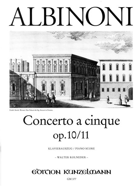 Concerto A Cinque, Op. 10/11 In C Minor : For Violin and String Prchestra - Pno Red / ed. Kolneder.