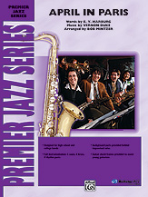 April In Paris : For Jazz Ensemble / arranged by Bob Mintzer.