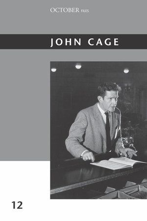John Cage / edited by Julia Robinson.
