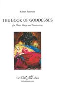 Book Of Goddesses : For Flute, Harp and Percussion (2010).