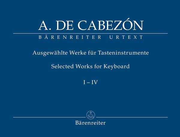 Selected Works For Keyboard I-IV / edited by Gerhard Doderer and Miguel Bernal Ripoll.