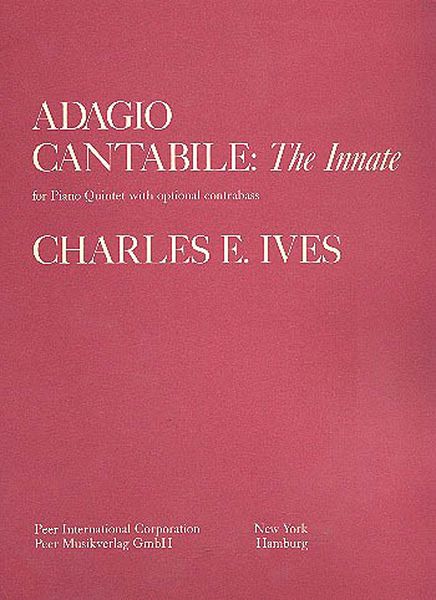 Adagio Cantabile - The Innate : For Piano Quintet.