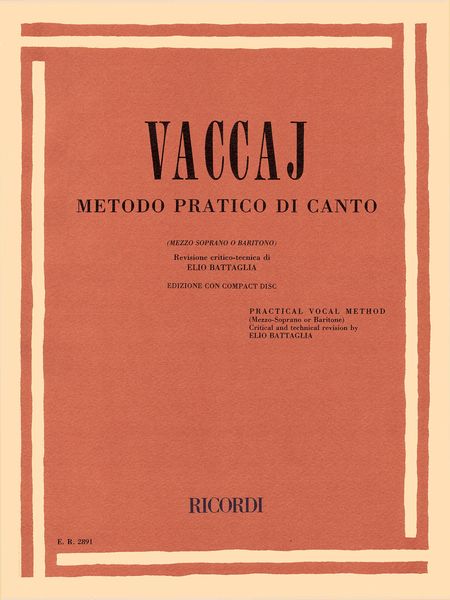 Metodo Practico Di Canto Italiano Per Musica Da Camera : For Mezzo Or Baritone.