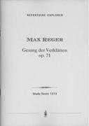Gesang der Verklärten, Op. 71 : Für Fünfstimmigen Chor und Grosses Orchester.