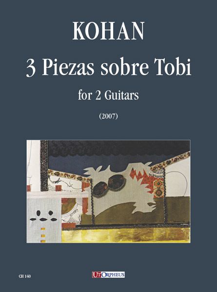 3 Piezas Sobre Tobi : For 2 Guitars (2007).