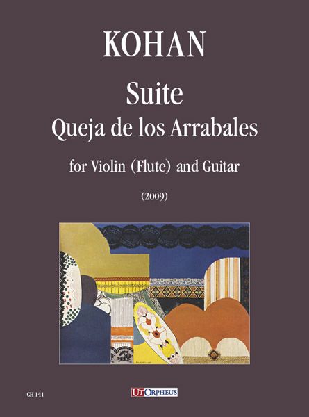 Suite Queja De Los Arrabales : For Violin (Flute) and Guitar (2009).