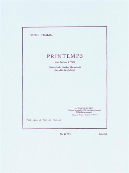 Printemps (Sextuor A Vent) : For Alto Saxophone, Flute, Oboe, Clarinet, Bassoon and Horn.