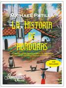 Historia De Honduras : A Collection Of Nine Works For Solo Guitar / Selected by Michael Patilla.