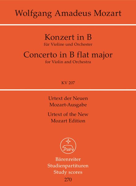Concerto No. 1 In Bb Major, K. 207 : For Violin and Orchestra.