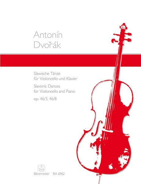 Slavonic Dances, Op. 46/3, 46/8 : Violoncello and Piano.