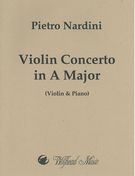 Violin Concerto In A Major, Op. 1 No. 1 : For Violin and Piano / edited by Tivadar Nachez.