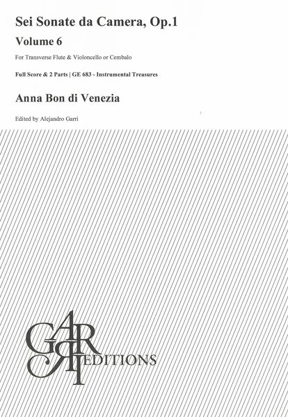Sonata Op. 1 No. 6 : For Transverse Flute and Violoncello Or Cembalo / edited by Alejandro Garri.