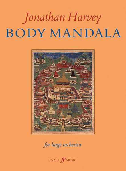 Body Mandala : For Large Orchestra (2006).