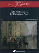 Sight-Reading Pieces For Clarinet and Piano / edited by James R. Briscoe.