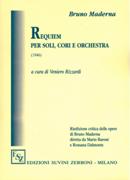 Requiem : Per Soli, Cori E Orchestra (1946) / edited by Veniero Rizzardi.