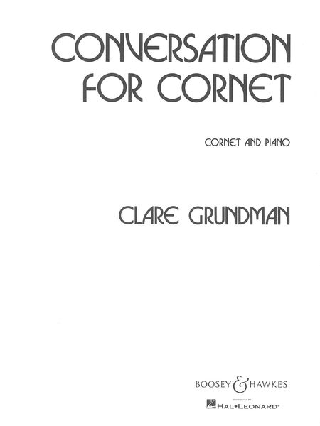 Conversation For Cornet : For Cornet and Piano.