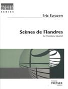 Scenes De Flandres : For Trombone Quartet.