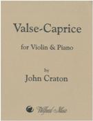 Valse-Caprice : For Violin and Piano.