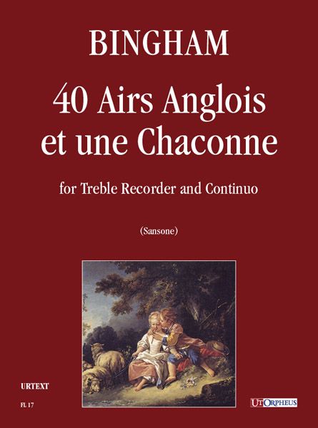 40 Airs Anglois Et Une Chaconne : For Treble Recorder and Continuo / edited by Nicola Sansone.