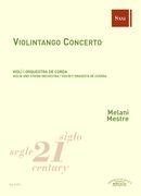 Violintango Concerto : For Violin and String Orchestra (2009).