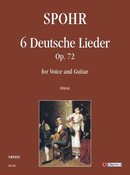 6 Deutsche Lieder, Op. 72 : For Voice and Guitar / edited by Fabio Rizza.