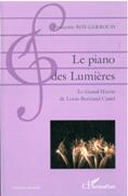 Piano Des Lumières : le Grand Oeuvre De Louis-Bertrand Castel.