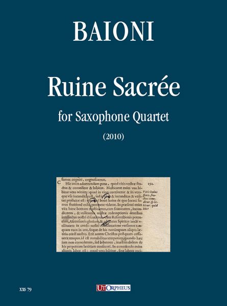 Ruine Sacrée : For Saxophone Quartet (2010).