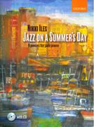 Jazz On A Summer's Day : 9 Pieces For Jazz Piano.