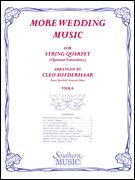 More Wedding Music : For String Ensemble / edited by Cleo Aufderhaar.