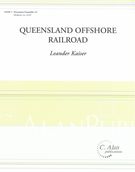 Queensland Offshore Railroad : For Percussion Quartet.