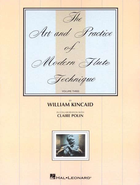 Art and Practice Of Modern Flute Technique, Vol. 3.