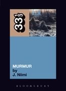 R.E.M. : Murmur.