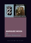 Television : Marquee Moon.
