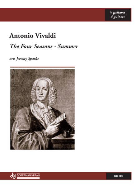 Four Seasons - Summer : For 4 Guitars / arranged by Jeremy Sparks.