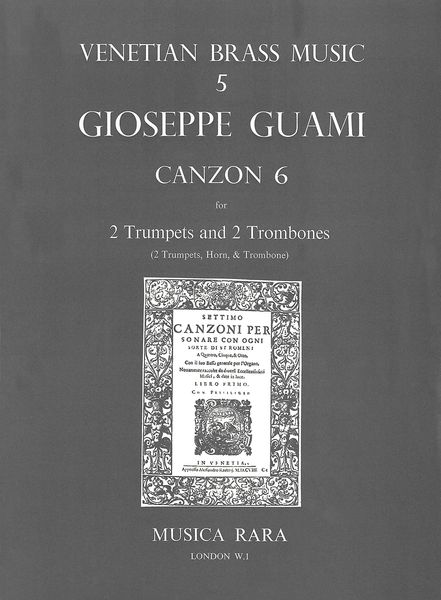 Canzona 6 : For 2 Trumpets and 2 Trombones / edited by Alan Lumsden.