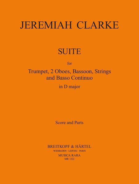 Suite In D Major : For Trumpet, 2 Oboes, Bassoon, Strings and Continuo.